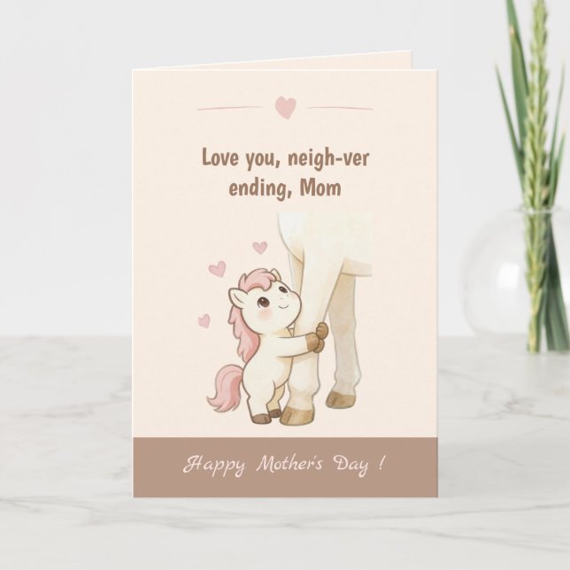 Soft Warm Tones Cute Pony Never Ending love Card (Front)