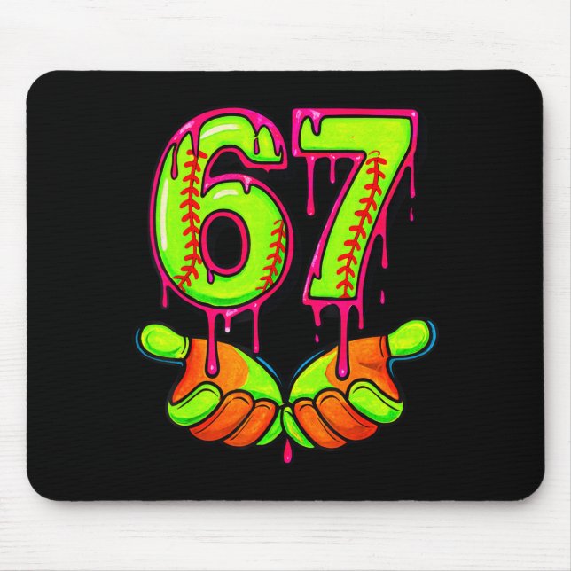 Softball 67 Six Seven Funny Gen Alpha Meme Drip Te Mouse Pad (Front)