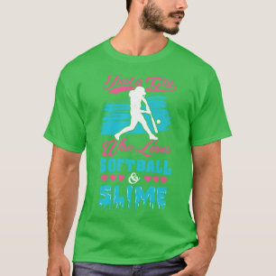 Softball And Slime Girls Sport Gift T-Shirt