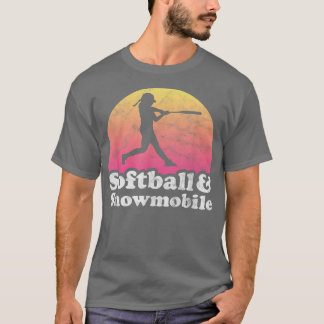 Softball and Snowmobile Women or Girls T-Shirt