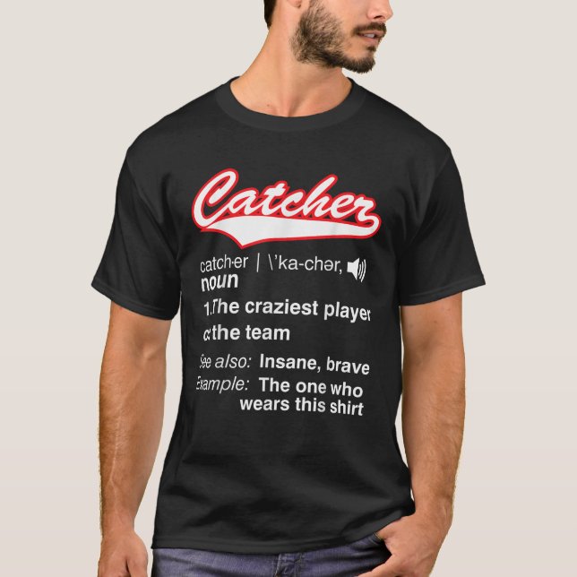 Softball Baseball Catcher Vintage funny Definition T-Shirt (Front)