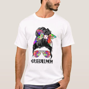 Softball Baseball Mum Life Tie Dye Messy Bun Mothe T-Shirt