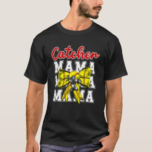 Softball Catcher Mama Coquette Softball Catcher Mo T-Shirt