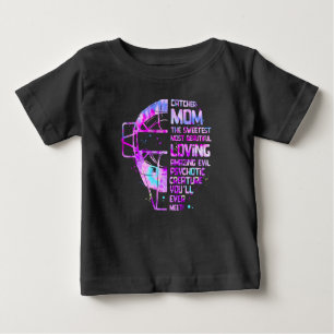 Softball Catcher Mum The Sweetest Most Beautiful L Baby T-Shirt