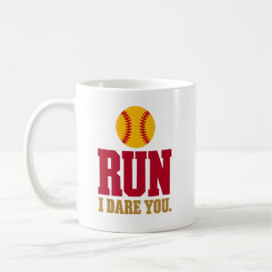 Softball Catcher Run I Dare You Trash Talk Coffee Mug