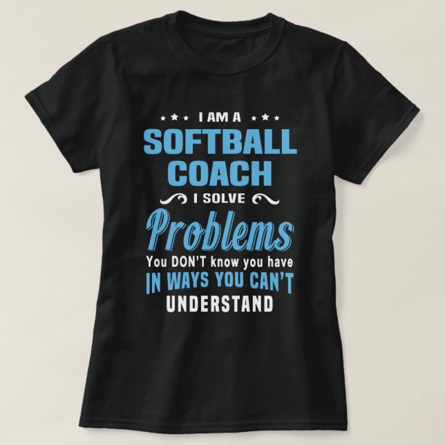 Softball Coach T-Shirt (Design Front)