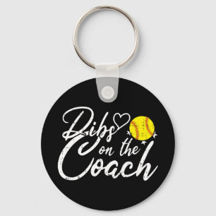 Softball Coach Wife Dibs on the Coach Key Ring