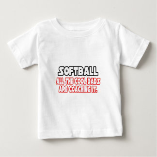 Softball...Cool Dads Baby T-Shirt