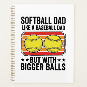 Softball Dad Bigger Balls Vintage Engraving Shirt_ Planner
