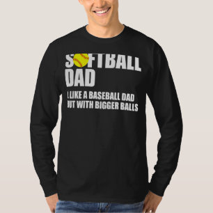 Softball Dad Definition Sports T-Shirt
