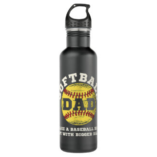 Softball Dad like A Baseball but with Bigger Balls 710 Ml Water Bottle