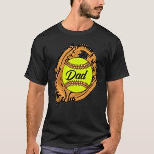 Softball Dad Softball Gloves And Ball Father Love T-Shirt