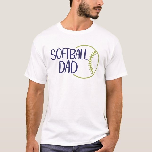 Softball  Dad  T-Shirt (Front)