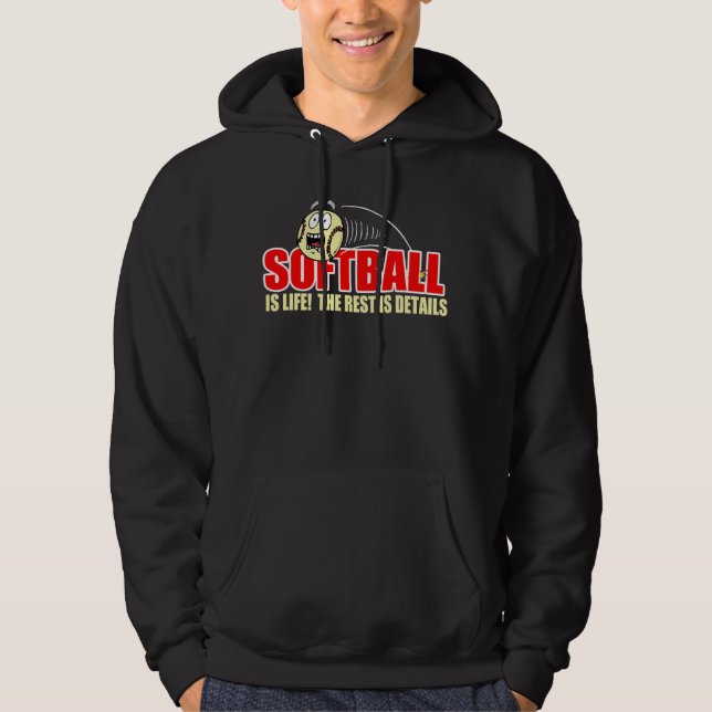 Softball Is Life Hoodie (Front)