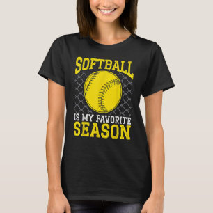 Softball Is My Favorite Season Softball Player Pit T-Shirt