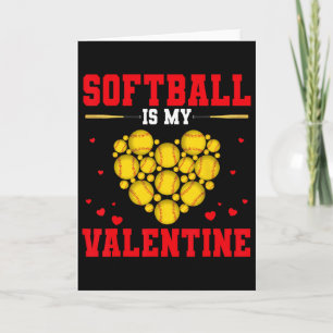 Softball Is My Valentine Softball Heart Softball L Card