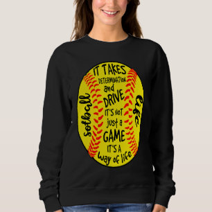 SOFTBALL LIFE Itu2019s not just a GAME Itu2019s a Sweatshirt