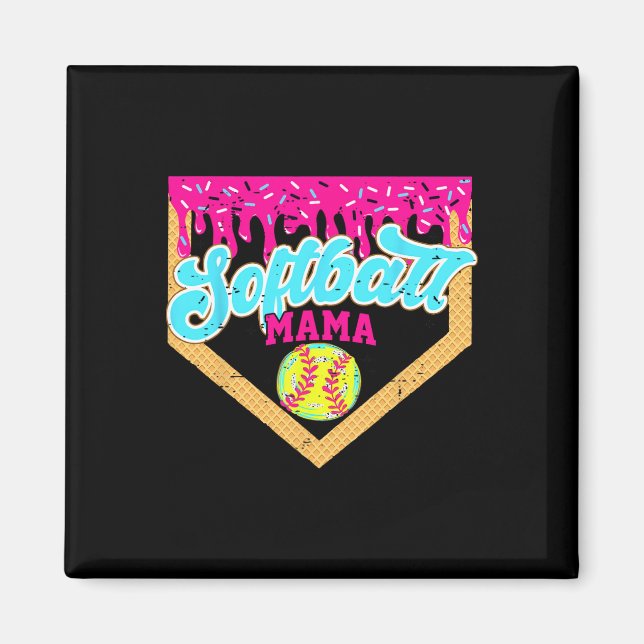 Softball Mama Drip Funny Game Day Softball Ice Cre Magnet (Front)