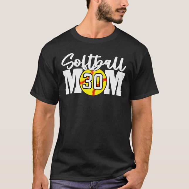Softball Mom #30 T-Shirt (Front)