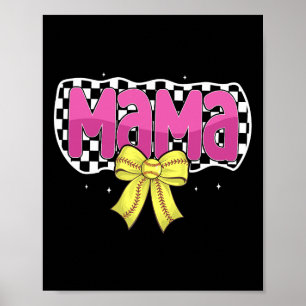 Softball Mom Coquette Bow Softball Checkered Mama Poster