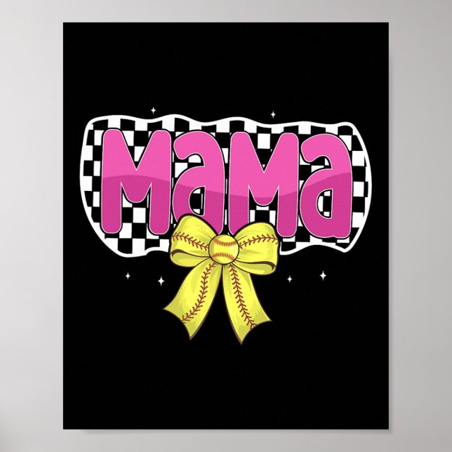 Softball Mom Coquette Bow Softball Checkered Mama  Poster (Front)