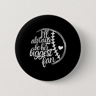 Softball Mom Shirt, Softball Gift I'll Always Be B 6 Cm Round Badge