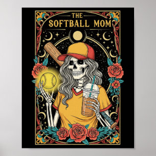 Softball Mom Tarot Card Skeleton Funny Sports Mom Poster