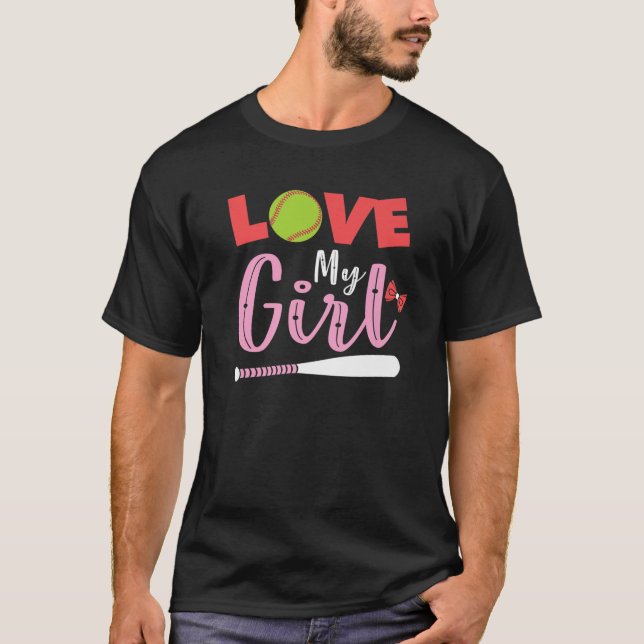 Softball Player Mum Cute Love My Girl Soft Ball Gr T-Shirt (Front)
