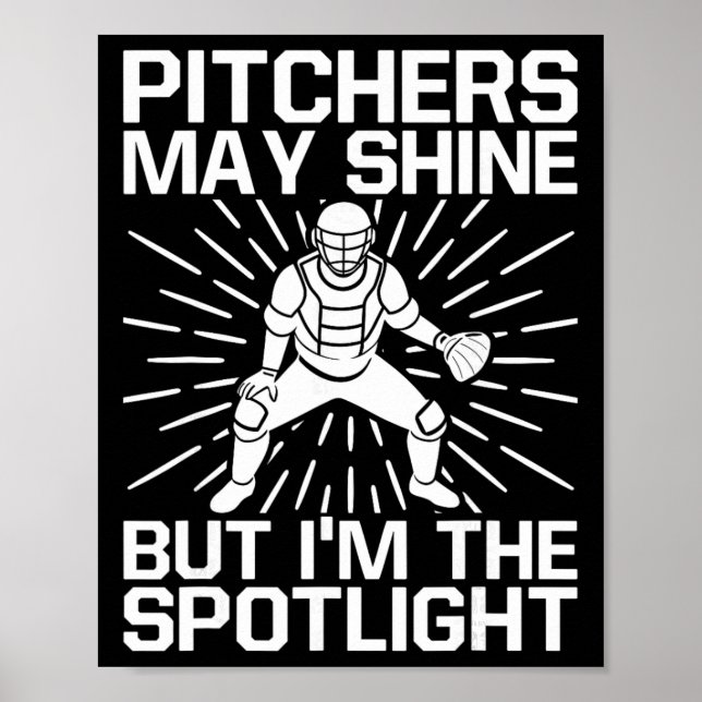 Softball Player Pitchers May Shine Softball Brothe Poster (Front)