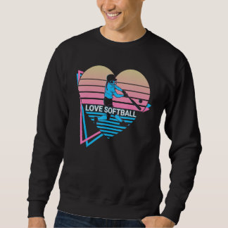 Softball Player Retro Love Softball Sweatshirt