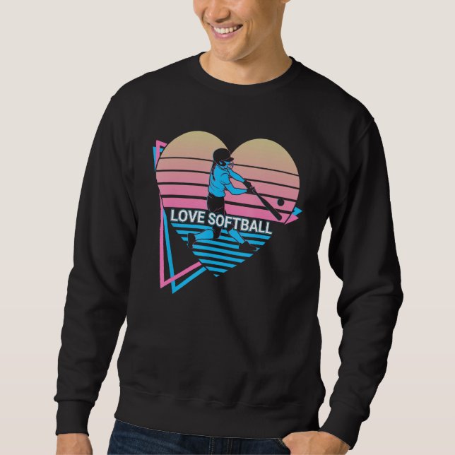 Softball Player Retro Love Softball Sweatshirt (Front)
