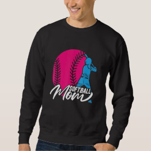 Softball Player Sports Mummy Mother Softball Mum Sweatshirt