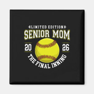 Softball Senior Mum The Final Inning 2026 Graduati Magnet