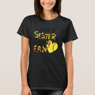 Softball Sister Little Sister Biggest Fan T-Shirt