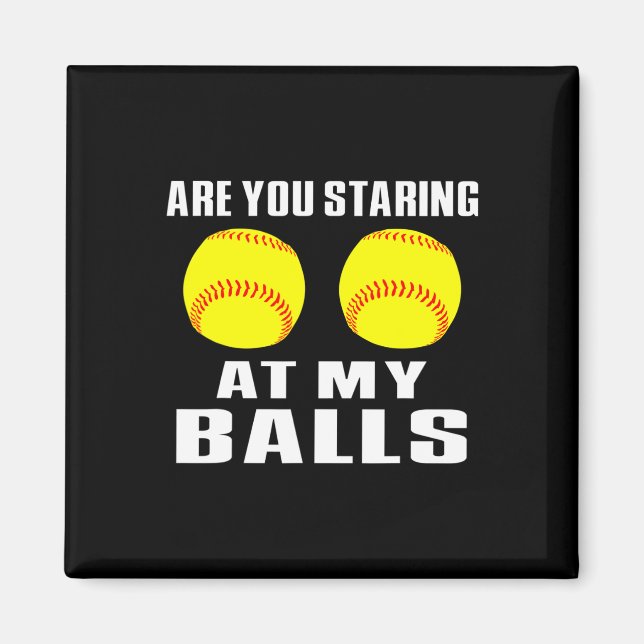 Softball, Softball Player Softball Lover Staring A Magnet (Front)