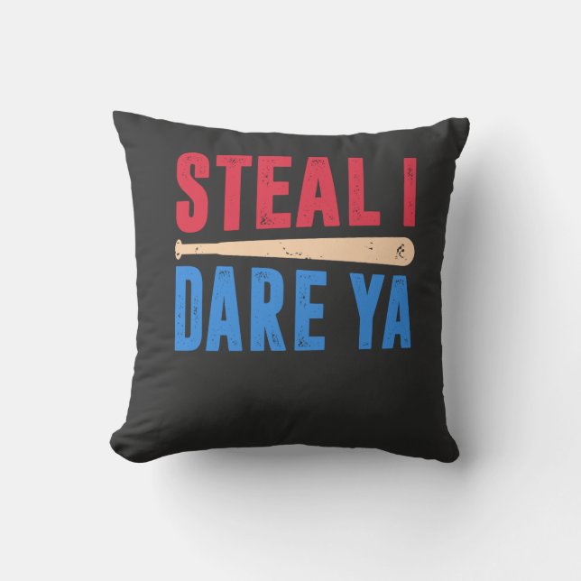 Softball - Steal I Dare Ya Cushion (Front)