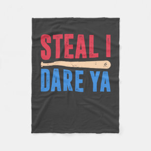Softball - Steal I Dare Ya Fleece Blanket
