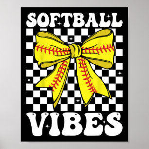 Softball Vibes Coquette Bow Softball Game Day Girl Poster