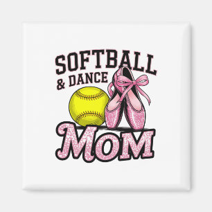 Softll And Dance Mom Softll Dancing Lovers Mothers Magnet