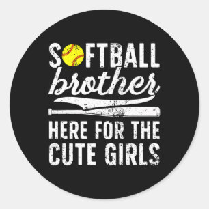 Softll Brother Here For The Cute Girls Softll Bro Classic Round Sticker