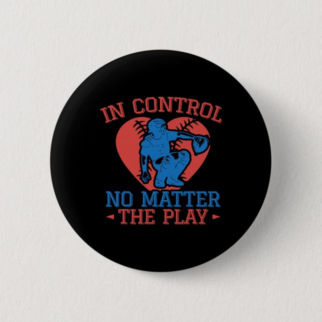 Softll Catcher In Control No Problem Softll Mom  6 Cm Round Badge (Front)