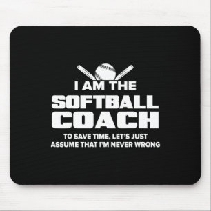 Softll Coach Funny Gift - Ume I'm Never Wrong Mouse Pad