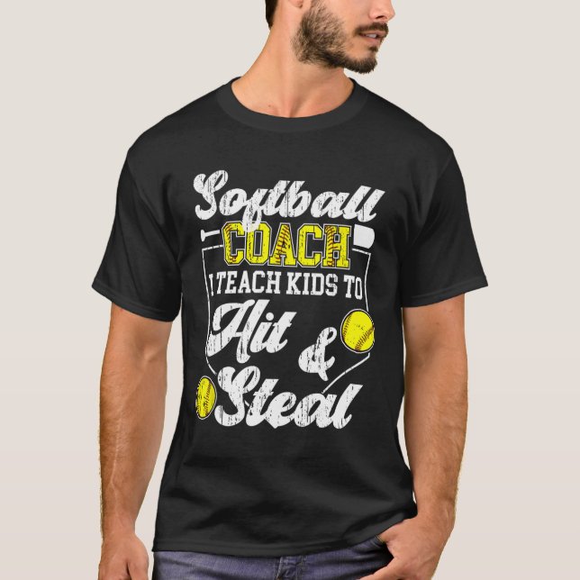 Softll Coach I Teach Kids Softll Coaching  T-Shirt (Front)