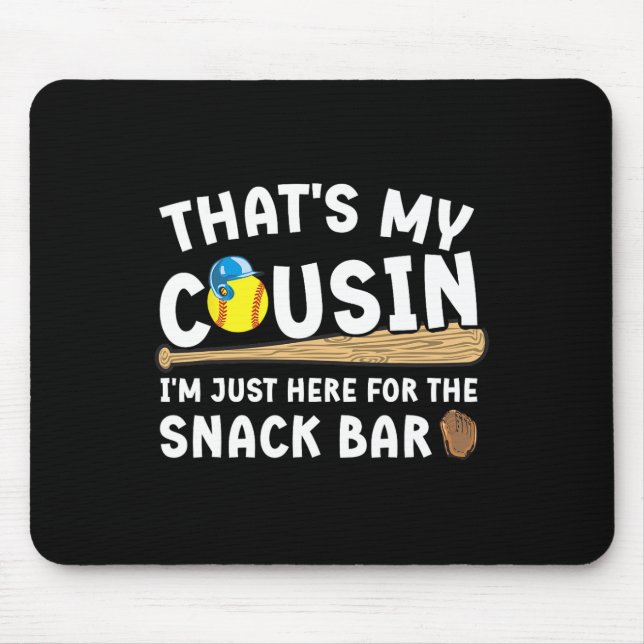 Softll Cousin Funny Cousin Of A Softll Player Cous Mouse Pad (Front)