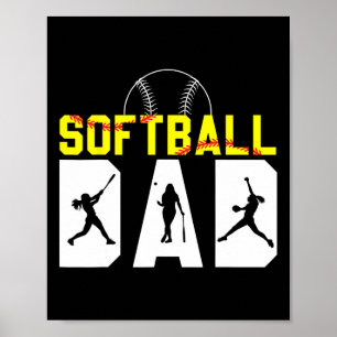 Softll Dad Father&# s Day American Softll Player  Poster