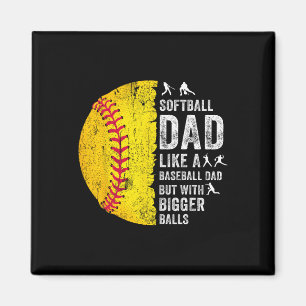 Softll Dad Just Like A Sell Dad But With Bigger _1 Magnet