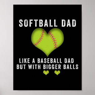 Softll Dad Like A Sell But With Bigger Father's Poster