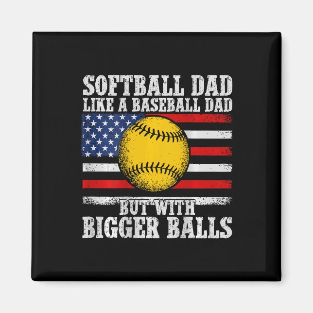 Softll Dad Like A Sell Dad But With Bigger Retro  Magnet (Front)