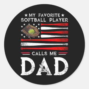 Softll Dad My Favourite Softll Player Calls Me Dad Classic Round Sticker
