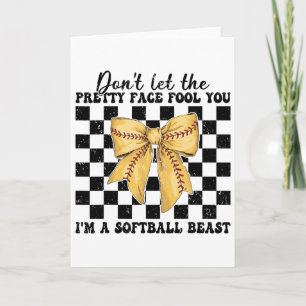 Softll Girl Mum Don't Let The Pretty Face Fool You Card